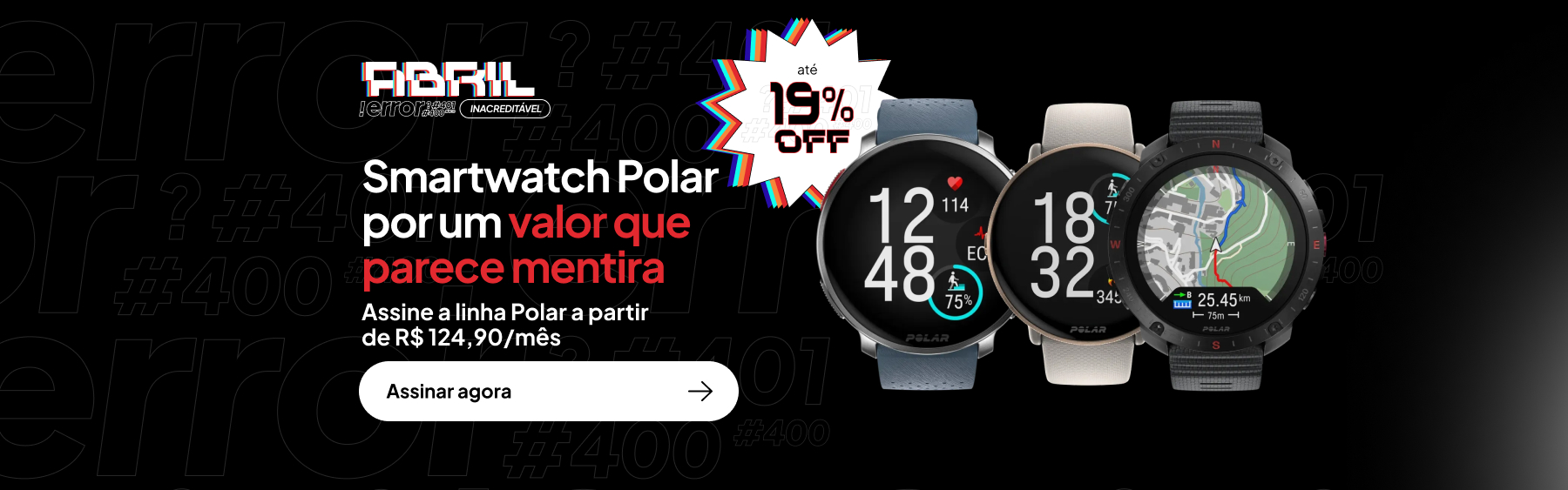 [PROMO] Abril Inacreditável - POLAR